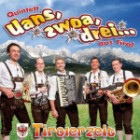 Quintett Uans Zwoa Drei - Tirolerzeit