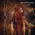 My Morning Jacket - It Still Moves