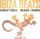 Ibiza Beats Vol.13 (Sunset Chill and Beach Lounge)