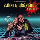 Zahni Und Orgasmus - Mirage Vol.1