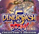 Diner Dash 5: BOOM! - Collector's Edition v1.0.1.262