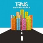 Travis - Everything At Once