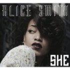 Alice Smith - She