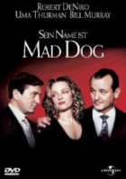 Sein Name ist Mad Dog