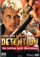 Detention - Die Lektion heißt Überleben!