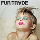 Fur Trade - Don't Get Heavy