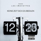 Lescrevettes - Keine Zeit Sich Zu Beeilen