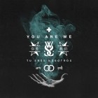 While She Sleeps - You Are We