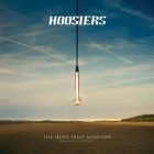 The Hoosiers - The News From Nowhere