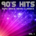 90s Hits Euro Dance Remix Classics Vol.1