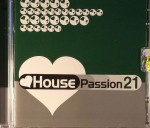 House Passion 21