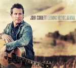 John Corbett - Leaving Nothin Behind