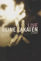 Deine Lakaien - Live in Concert White Lies-Tour (2002)