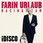 Farin Urlaub Racing Team - iDisco