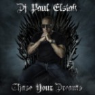 DJ Paul Elstak - Chase Your Dreams