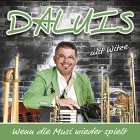 Daluis - Wenn Die Musi Wieder Spielt