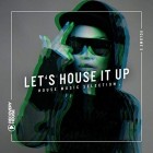 Lets House It Up Vol.5