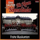 Uwe Sauter Und Die Neuen Boehmerlaender - Frohe Musikanten