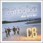 Cat Ballou - Mir Jetz He