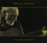 Willie Nelson - Last Man Standing