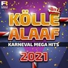 Koelle Alaaf Karneval Mega Hits 2021