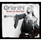 Orianthi - Heaven In This Hell