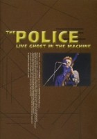The Police - Live Ghost in the Machine 1982 (2009)