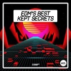 EDMs Best Kept Secrets Vol.25