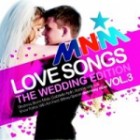 MNM Love Songs Vol.3 - The Wedding Edition