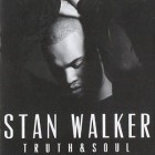 Stan Walker - Truth And Soul