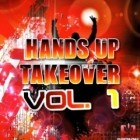 Hands Up Takeover Vol.1