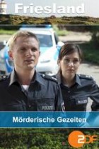 Friesland - Mörderische Gezeiten