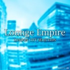 VA - Lounge Empire London City Selection