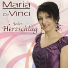 Maria Da Vinci - Jeder Herzschlag