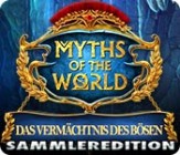 Myths of the World - Das Vermachtnis des Bosen Sammleredition