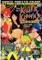 This Isn't Killer Klowns From Outer Space - Its A XXX Spoof