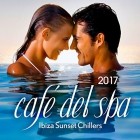 Cafe Del Spa Ibiza Sunset Chillers 2017