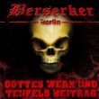 Berserker - Gottes Werk Und Teufels Beitrag