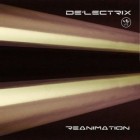 Delectrix - Reanimation