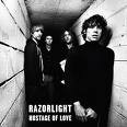 Razorlight - Hostage of Love