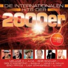 Die Internationalen Hits Der 2000er (Best of 2000-2009)