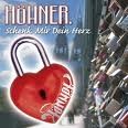 Höhner  - Schenk Mir Dein Herz