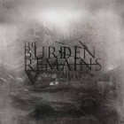 The Burden Remains - Downfall Of Man