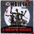 Zombie Inc. - A Dreadful Decease