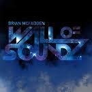 Brian Mcfadden - Wall of Soundz