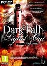 Dark Fall Lights Out The Director