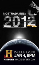 Nostradamus 2012: Das Ende der Welt?