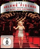 Helene Fischer - Zum ersten Mal mit Band und Orchester (2011)