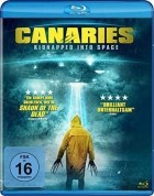 Canaries - Kidnapped Into Space