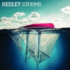 Hedley - Storms Relaunch